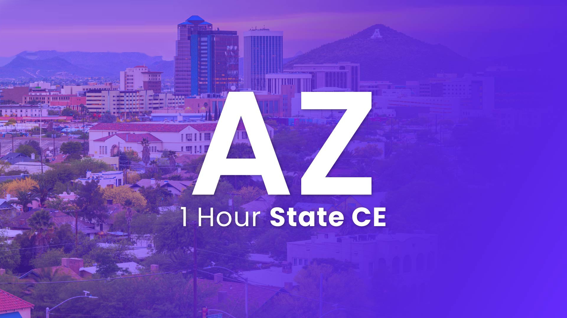 Arizona 1 Hour Online CE 2025