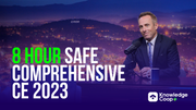 8 Hour SAFE Comprehensive CE 2023: CE Tonight