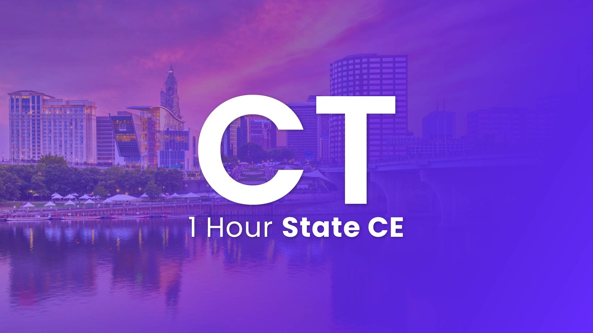 Connecticut 1 Hour Online CE 2024