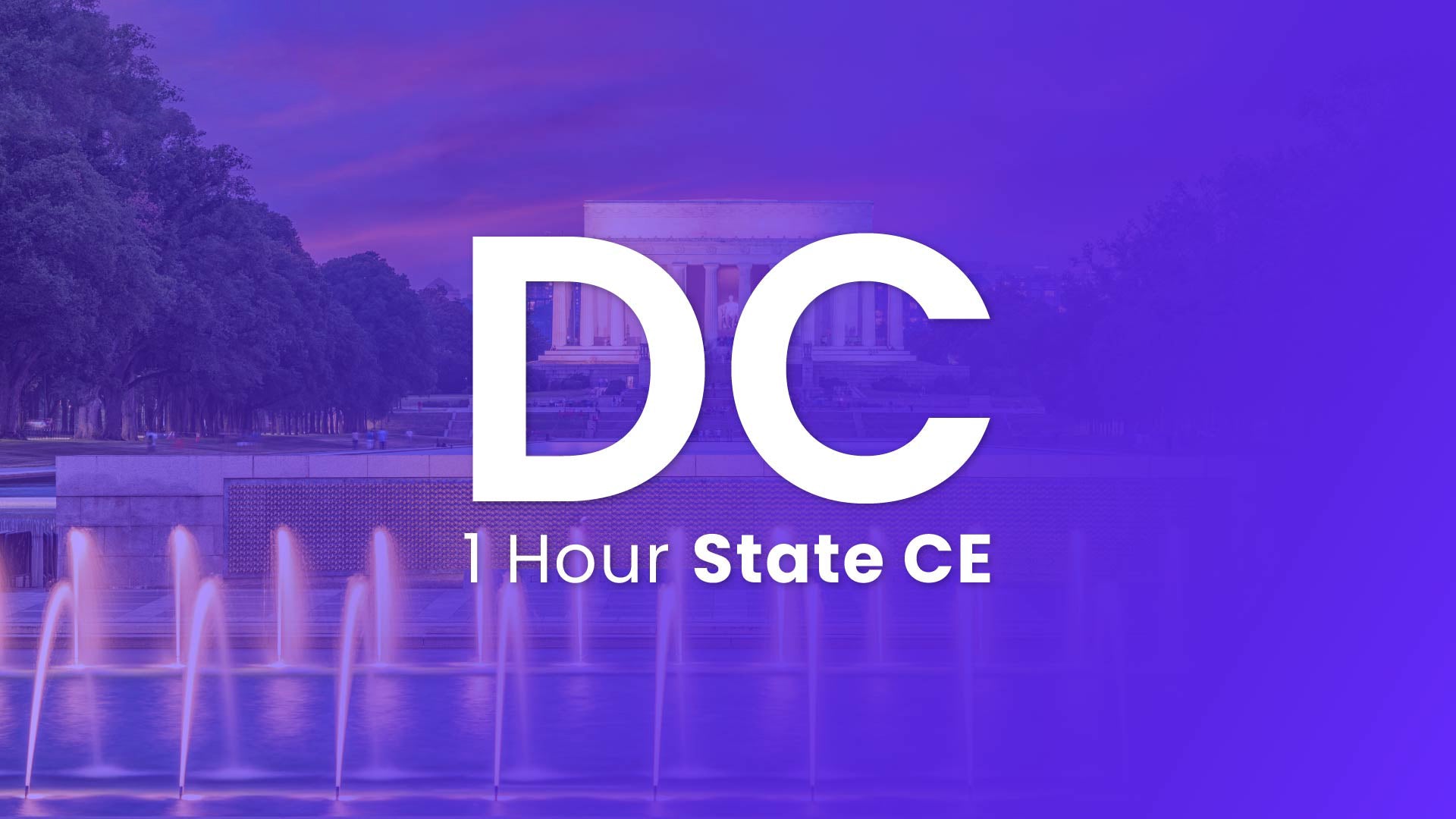 DC 1 Hour Online CE 2024