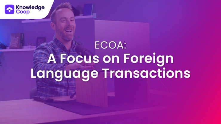 ECOA: A Focus on Foreign Language Transactions