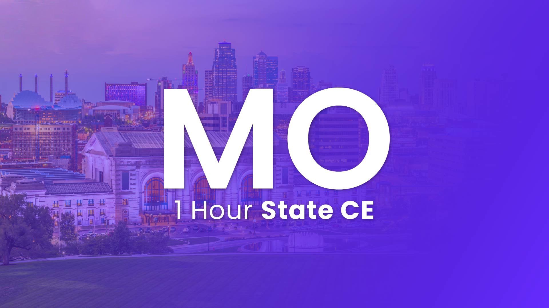 Missouri 1 Hour Online CE 2025