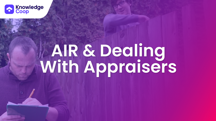 AIR & Dealing With Appraisers