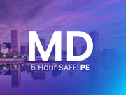 5 Hour MD SAFE: State Law PE